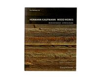 Hermann Kaufmann Wood Works